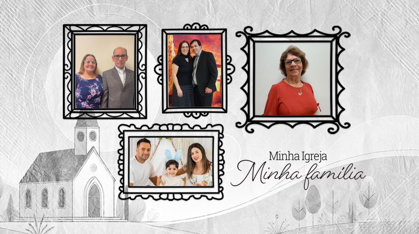 Minha igreja minha família